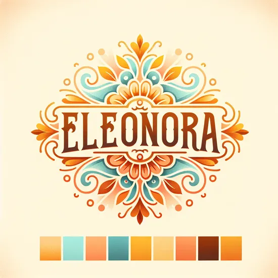 Eleonora: Origin, Meaning, Popularity, and Related Names
